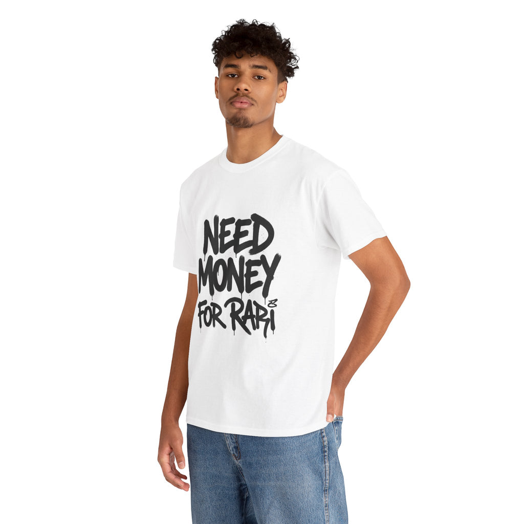 NEED MONEY FOR RARI